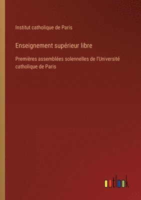 bokomslag Enseignement suprieur libre