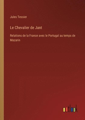 bokomslag Le Chevalier de Jant