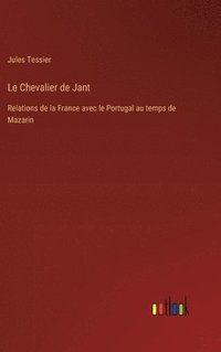 bokomslag Le Chevalier de Jant