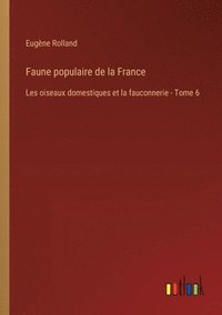 bokomslag Faune populaire de la France