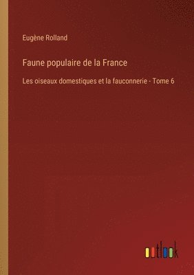 bokomslag Faune populaire de la France