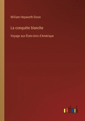 conquête blanche 1