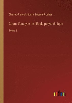 bokomslag Cours d'analyse de l'Ecole polytechnique