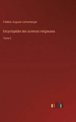 Encyclopdie des sciences religieuses 1