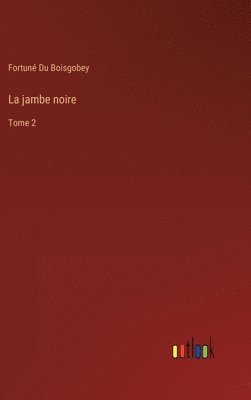 La jambe noire 1