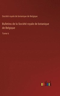 bokomslag Bulletins de la Socit royale de botanique de Belgique