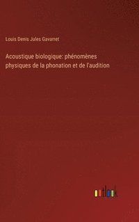 bokomslag Acoustique biologique