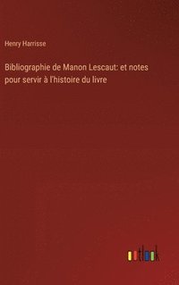 bokomslag Bibliographie de Manon Lescaut