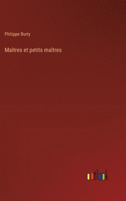 bokomslag Matres et petits matres