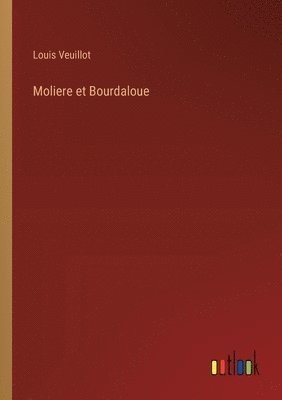 bokomslag Moliere et Bourdaloue