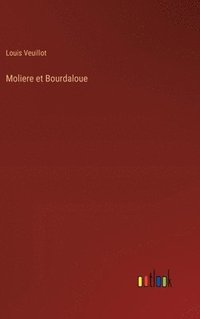 bokomslag Moliere et Bourdaloue