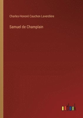 bokomslag Samuel de Champlain