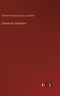 bokomslag Samuel de Champlain