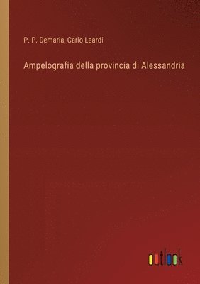 Ampelografia della provincia di Alessandria 1