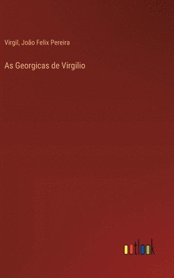 bokomslag As Georgicas de Virgilio