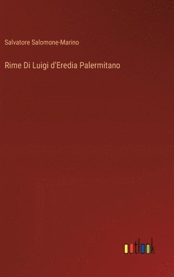 Rime Di Luigi d'Eredia Palermitano 1