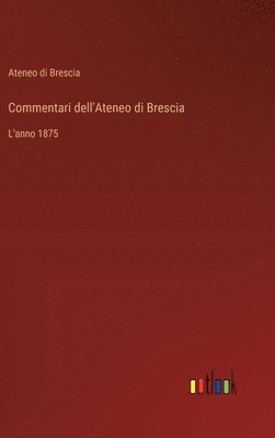 bokomslag Commentari dell'Ateneo di Brescia