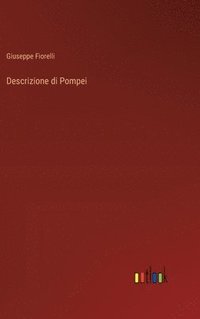 bokomslag Descrizione di Pompei