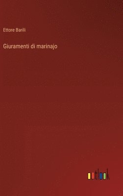 Giuramenti di marinajo 1