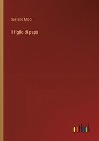 bokomslag figlio di papà