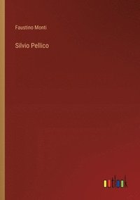 bokomslag Silvio Pellico