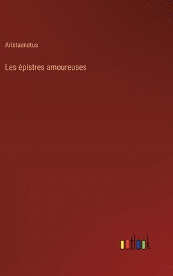 Les épistres amoureuses