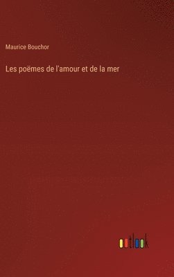 bokomslag Les pomes de l'amour et de la mer