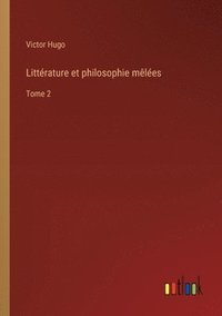 bokomslag Littrature et philosophie mles