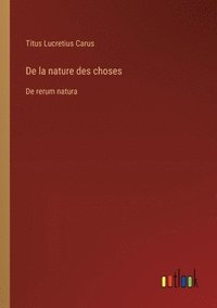 bokomslag De la nature des choses