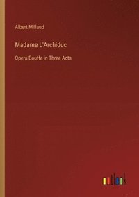 bokomslag Madame L'Archiduc