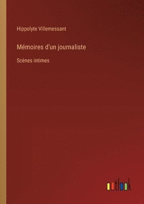 bokomslag Mémoires d'un journaliste