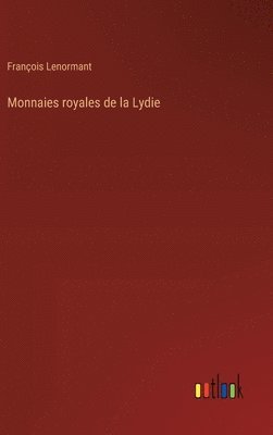 bokomslag Monnaies royales de la Lydie