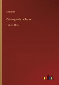 bokomslag Catalogue de tableaux