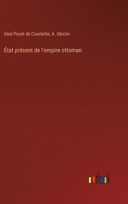 tat prsent de l'empire ottoman 1