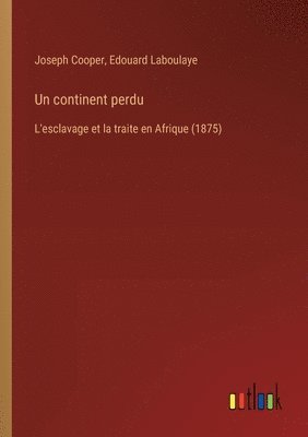 Edouard Laboulaye, Joseph Cooper - continent perdu, Häftad