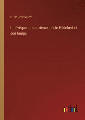 bokomslag évêque au douzième siècle Hildebert et son temps