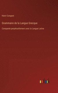 bokomslag Grammaire de la Langue Grecque