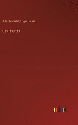 bokomslag Des jsuites