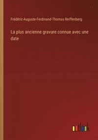 bokomslag plus ancienne gravure connue avec une date