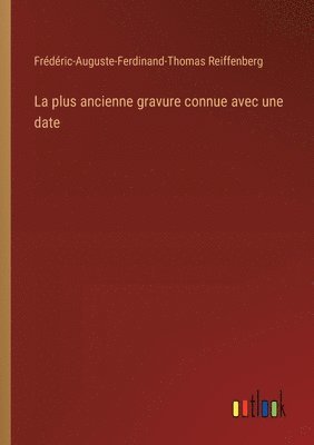 plus ancienne gravure connue avec une date
