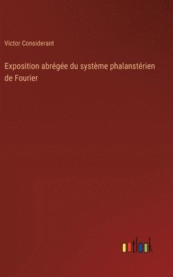 Exposition abrge du systme phalanstrien de Fourier 1