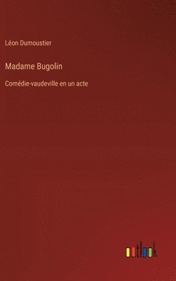 bokomslag Madame Bugolin