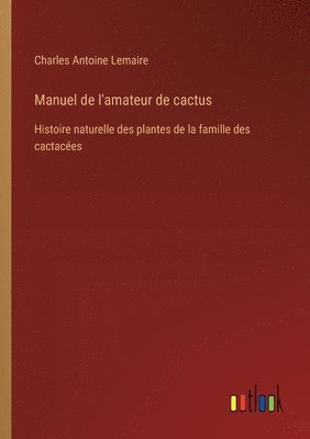 Manuel de l'amateur de cactus 1