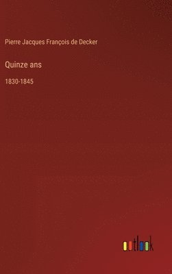 Quinze ans 1