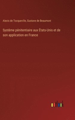 bokomslag Systme pnitentiaire aux tats-Unis et de son application en France