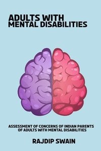 bokomslag Assessment of concerns of Indian parents of adults with mental disabilities