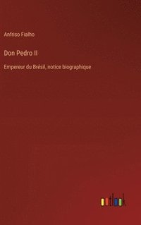 bokomslag Don Pedro II