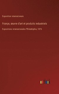 bokomslag Frane, oeuvre d'art et produits industriels