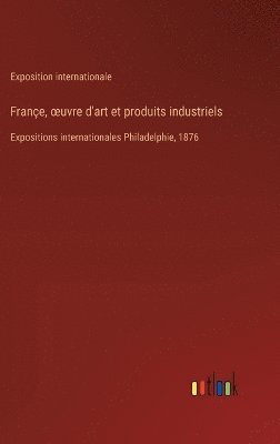 bokomslag Frane, oeuvre d'art et produits industriels