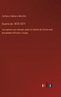 bokomslag Guerre de 1870-1871
